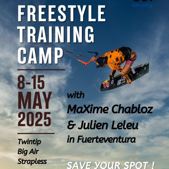 FREESTYLE TRAINING CAMP with Maxime Chabloz & Julien Leleu :: 08-15 May 2025 :: Agenda :: Let's Kite